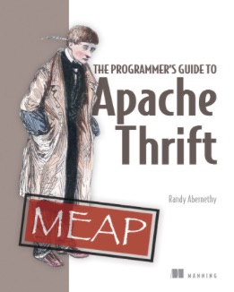 Manning___Programmer_s_Guide_to_Apache_Thrift