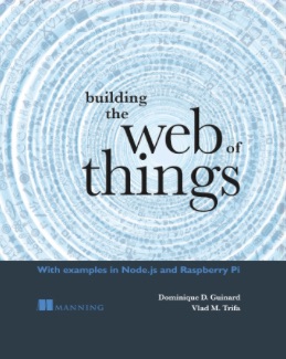 Manning___Building_the_Web_of_Things